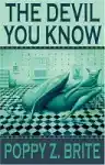 Cover of The Devil You Know