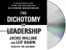 Cover of The Dichotomy of Leadership: Balancing the Challenges of Extreme Ownership to Lead and Win