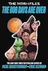 Cover of The Dog Days Are Over