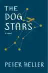 Cover of The Dog Stars