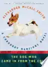 Cover of The Dog Who Came in from the Cold