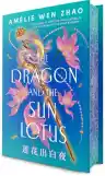 Cover of The Dragon and the Sun Lotus
