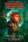 Cover of Dungeons & Dragons: Honor Among Thieves: The Druid's Call