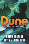 Cover of Dune: The Duke of Caladan