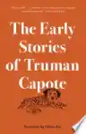 Cover of The Early Stories of Truman Capote
