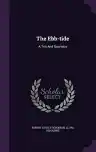 Cover of The Ebb-Tide: A Trio and Quartette