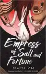 Cover of The Empress of Salt and Fortune