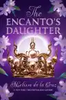 Cover of The Encanto's Daughter