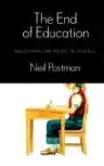 Cover of The End of Education: Redefining the Value of School