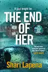 Cover of The End of Her