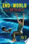 Cover of The End of the World and Beyond