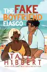 Cover of The Fake Boyfriend Fiasco