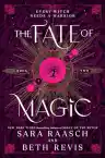 Cover of The Fate of Magic
