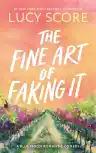 Cover of The Fine Art of Faking It