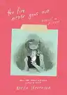 Cover of The Fire Never Goes Out: A Memoir in Pictures