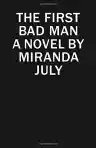 Cover of The First Bad Man