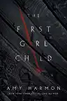 Cover of The First Girl Child
