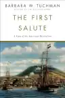 Cover of The First Salute: A View of the American Revolution