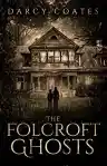 Cover of The Folcroft Ghosts