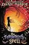 Cover of The Forgetting Spell