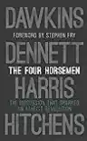 Cover of The Four Horsemen: The Discussion That Sparked an Atheist Revolution