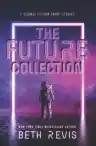 Cover of The Future Collection