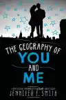 Cover of The Geography of You and Me