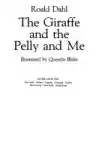 Cover of The Giraffe and the Pelly and Me