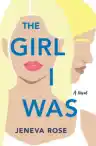 Cover of The Girl I Was