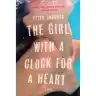 Cover of The Girl with a Clock for a Heart