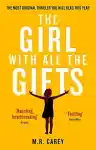 Cover of The Girl with All the Gifts