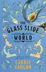 Cover of The Glass Slide World