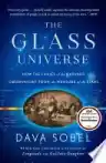 Cover of The Glass Universe: How the Ladies of the Harvard Observatory Took the Measure of the Stars