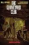 Cover of Graveyard Club: Fresh Blood