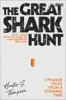 Cover of The Great Shark Hunt: Strange Tales from a Strange Time
