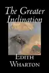 Cover of The Greater Inclination