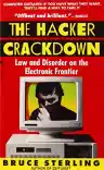 Cover of The Hacker Crackdown: Law and Disorder on the Electronic Frontier