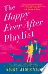 Cover of The Happy Ever After Playlist