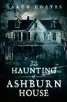 Cover of The Haunting of Ashburn House