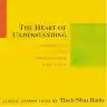 Cover of The Heart of Understanding: Commentaries on the Prajnaparamita Heart Sutra
