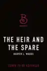 Cover of The Heir and the Spare