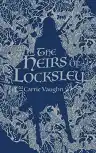 Cover of The Heirs of Locksley