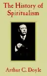 Cover of The History of Spiritualism