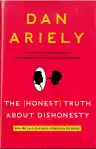Cover of The (Honest) Truth About Dishonesty: How We Lie to Everyone—Especially Ourselves
