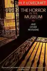 Cover of The Horror in the Museum and Other Revisions