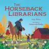 Cover of The Horseback Librarians