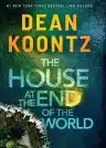 Cover of The House at the End of the World