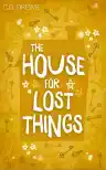 Cover of The House for Lost Things