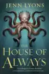 Cover of The House of Always