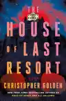 Cover of The House of Last Resort
